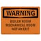 Signmission OSHA Warning Sign, 10" Height, Rigid Plastic, Boiler Room Mechanical Room Not An Exit, Landscape OS-WS-P-1014-L-11994 - alternate 1